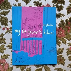 My Neighbour's Bikini - Jimmy Beaulieu Graphic Novel Paperback